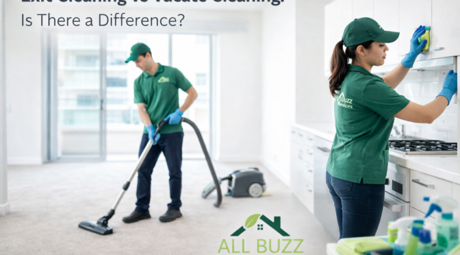 Exit Cleaning vs Vacate Cleaning: Is There a Difference?