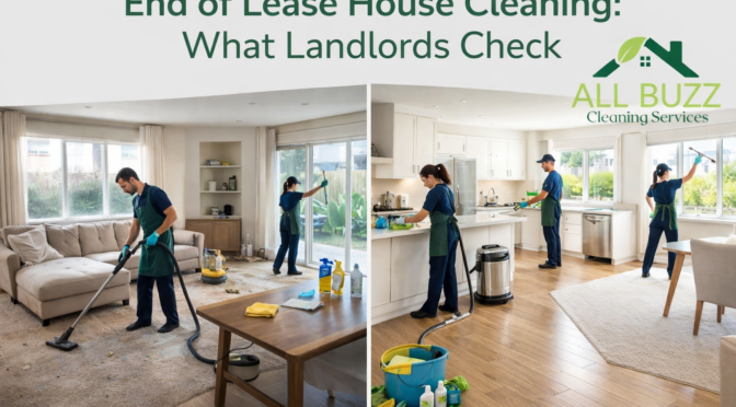 End of Lease House Cleaning: What Landlords Check