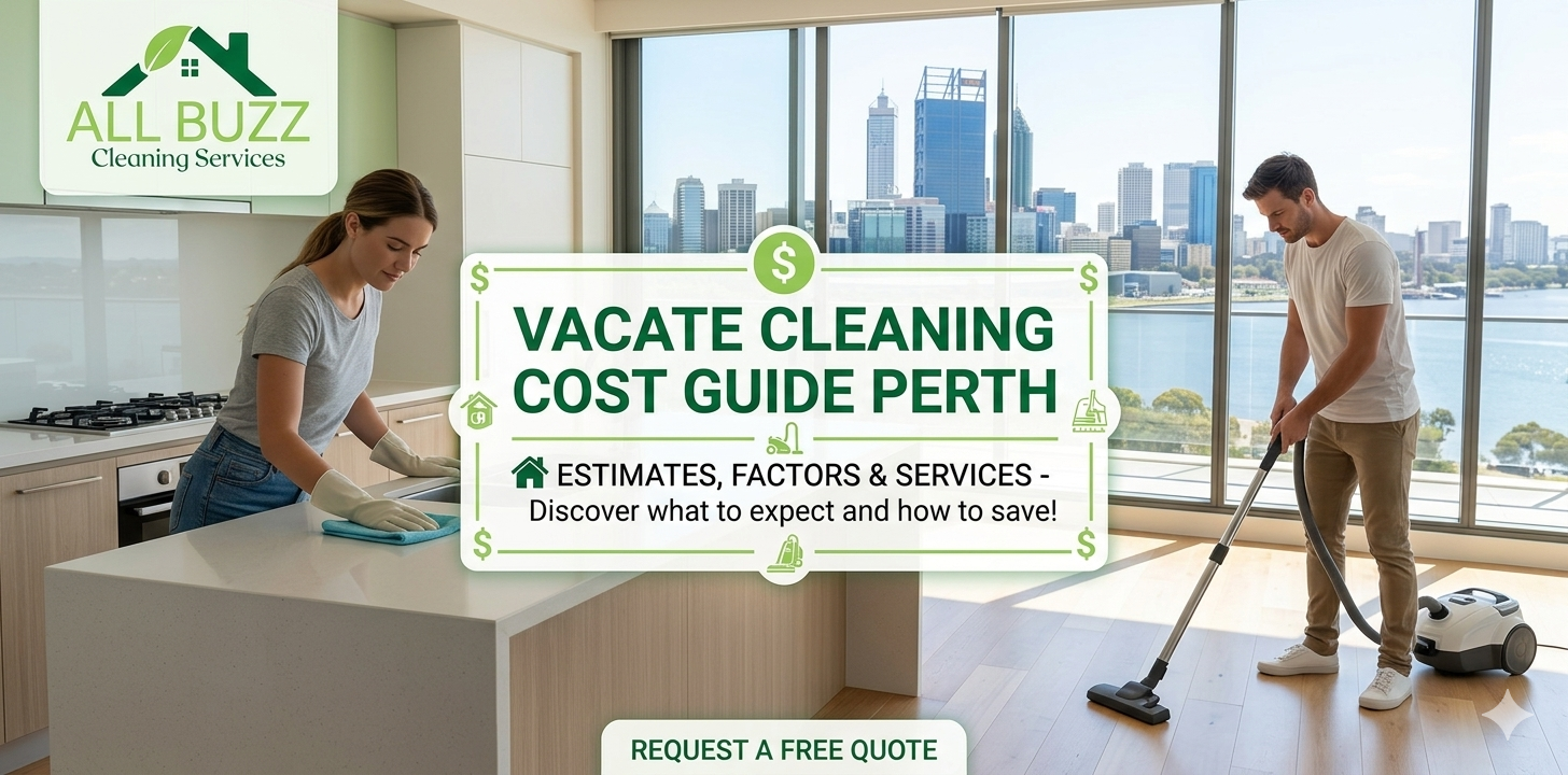 Vacate Cleaning Perth